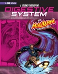 Cover: A Journey Through the Digestive System with Max Axiom, Super Scientist - Capstone Press