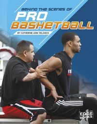 Enlarge image Cover: Behind the Scenes with the Pros Behind the Scenes of Pro Basketball - Capstone Press