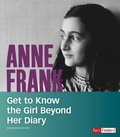 Cover: People You Should Know Anne Frank Get to Know the Girl Beyond Her Diary - Capstone Press