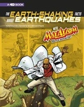 Cover: The Earth-Shaking Facts about Earthquakes with Max Axiom, Super Scientist - Capstone Press