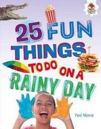 Enlarge image Cover: 25 Fun Things to Do on a Rainy Day - Hungry Tomato (R)