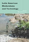 Cover: Latin American Modernisms and Technology - Red Sea Press,U.S.