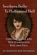 Cover: Southern Belle To Hollywood Hell - BEARMANOR MEDIA