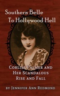 Cover: Southern Belle To Hollywood Hell - BEARMANOR MEDIA