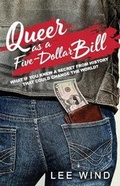 Cover: Queer as a Five-Dollar Bill - I'm Here. I'm Queer. What The Hell Do I Read?