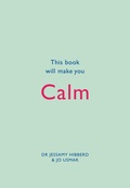 Cover: This Book Will Make You Calm - Quercus Publishing