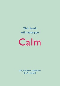 Enlarge image Cover: This Book Will Make You Calm - Quercus Publishing