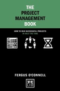 Cover: The Project Management Book - LID Publishing