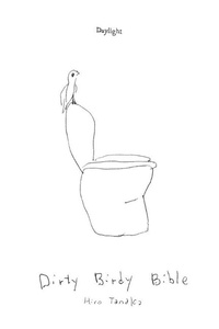 Abbildung von: Dirty Birdy Bible - Daylight Books