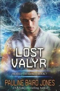 Enlarge image Cover: Lost Valyr - Pauline Baird Jones
