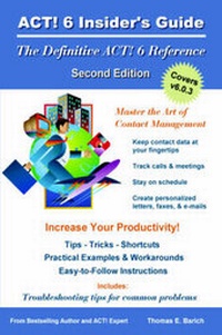 Enlarge image Cover: ACT! 6 Insider's Guide - Romboid Publishing