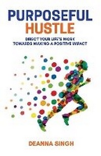 Enlarge image Cover: Purposeful Hustle - Orange Hat Publishing