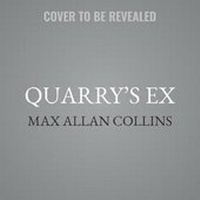 Enlarge image Cover: Quarry's Ex - Skyboat Media