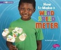 Cover: How to Make a Wind Speed Meter - Capstone Press, Incorporated