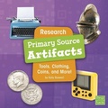 Cover: Primary Source Artifacts - Capstone Press, Incorporated