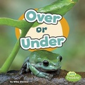 Cover: Over or Under - Capstone Press, Incorporated