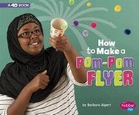 Enlarge image Cover: How to Make a Pom-POM Flyer - Pebble Books
