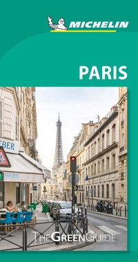 Enlarge image Cover: Michelin The Green Guide Paris - Michelin Editions des Voyages