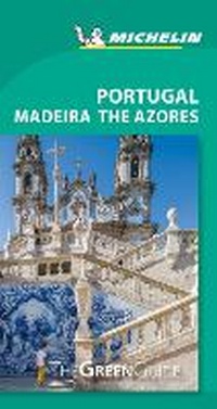 Abbildung von: Portugal - Michelin Green Guide - Michelin Editions des Voyages