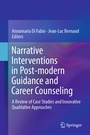 Cover: Narrative Interventions in Post-modern Guidance and Career Counseling - Springer
