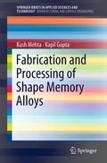 Cover: Fabrication and Processing of Shape Memory Alloys - Springer