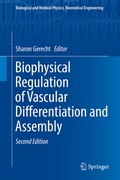 Cover: Biophysical Regulation of Vascular Differentiation and Assembly - Springer