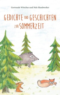 Abbildung von: Gedichte und Geschichten zur Sommerzeit - BoD - Books on Demand