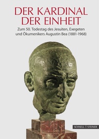 Abbildung von: Der Kardinal der Einheit - Schnell & Steiner