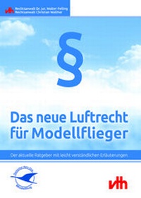 Enlarge image Cover: Das neue Luftrecht für Modellflieger - vth
