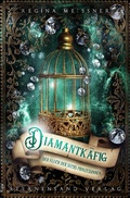Cover: Der Fluch der sechs Prinzessinnen (Band 3): Diamantk&auml;fig - Sternensand Verlag