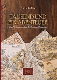 Abbildung von: Tausend und ein Abenteuer - SEVERUS Verlag
