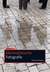 Abbildung von: Minimalistische Fotografie - dpunkt