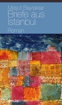 Enlarge image Cover: Briefe aus Istanbul - Verlag Dialog-Edition