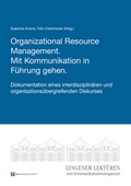 Cover: Organizational Resource Management. Mit Kommunikation in F&uuml;hrung gehen. - readbox publishing