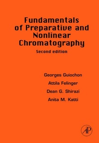 Abbildung von: Fundamentals of Preparative and Nonlinear Chromatography - Academic Press
