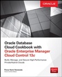 Cover: Oracle Database Cloud Cookbook with Oracle Enterprise Manager 13c Cloud Control - McGraw-Hill Education