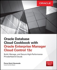 Abbildung von: Oracle Database Cloud Cookbook with Oracle Enterprise Manager 13c Cloud Control - McGraw-Hill Education