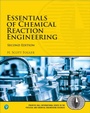 Cover: Essentials of Chemical Reaction Engineering - Pearson