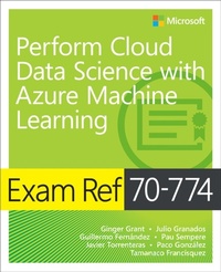 Abbildung von: Exam Ref 70-774 Perform Cloud Data Science with Azure Machine Learning - Addison Wesley