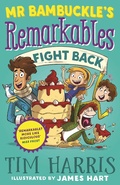 Cover: Mr Bambuckle's Remarkables Fight Back - Random House Australia