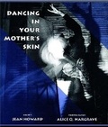 Cover: Dancing in Your Mother's Skin - Tia Chucha Press