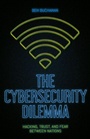Cover: The Cybersecurity Dilemma - OUP eBook