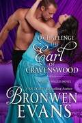 Cover: To Challenge the Earl of Cravenswood - Bronwen Evans