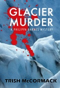 Cover: Glacier Murder - Trish McCormack