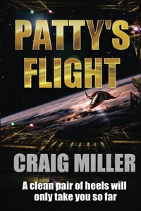 Enlarge image Cover: Patty's Flight - Craig Miller