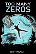 Cover: Too Many Zeros (Forty Million Minutes, #1) - Forty Million Minutes