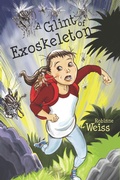 Cover: Glint of Exoskeleton - Robinne Weiss