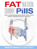 Cover: Fat Nation Skinny Pills - Paul Rivas