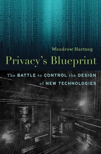 Abbildung von: Privacy's Blueprint - Harvard University Press