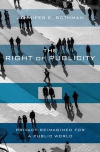 Abbildung von: Right of Publicity - Harvard University Press